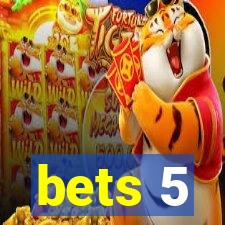 bets 5